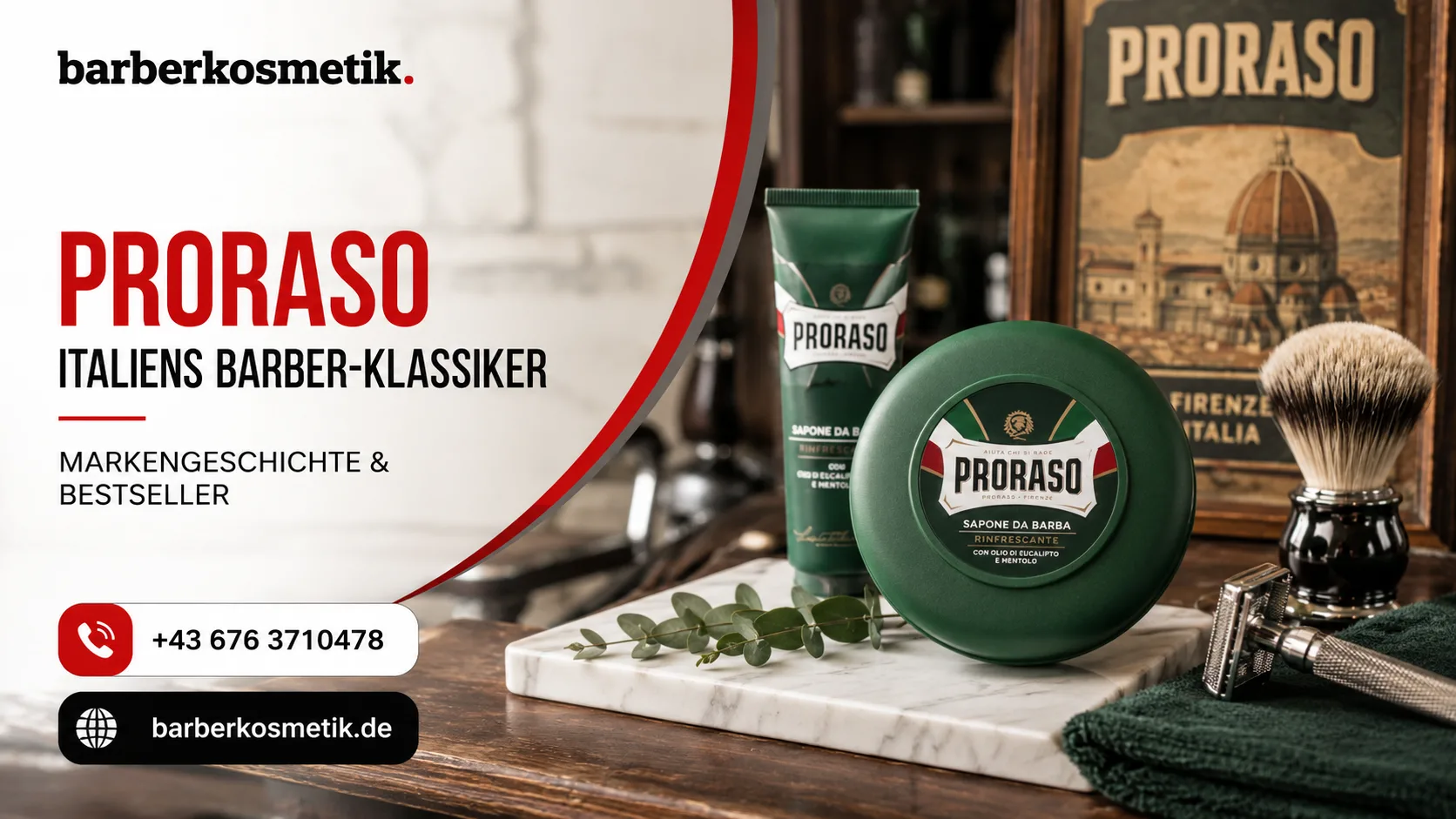 Proraso – Italiens Barber-Klassiker: Markengeschichte & Bestseller